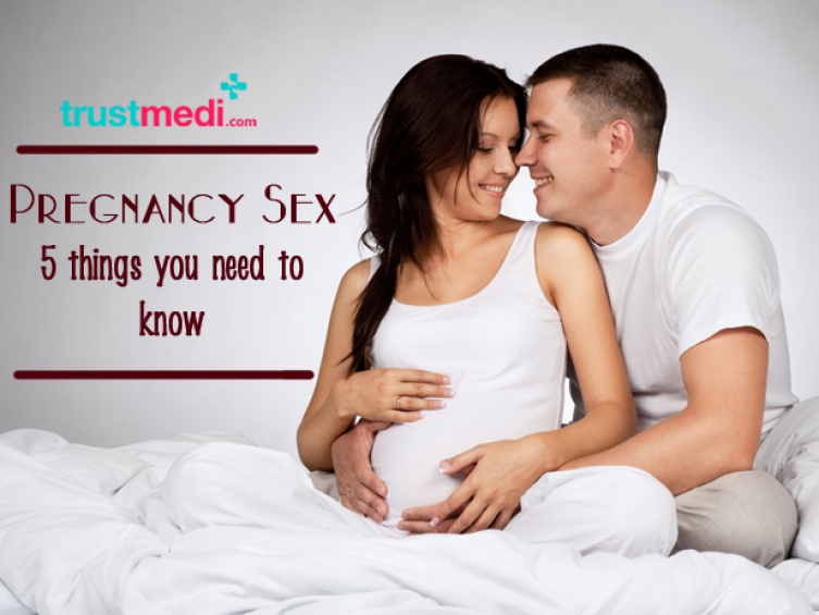 Pregnancy Sex- 5 Things You Need To Know!